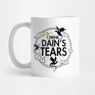 I Drink Dain's Tears ( Fourth Wing ) Mug